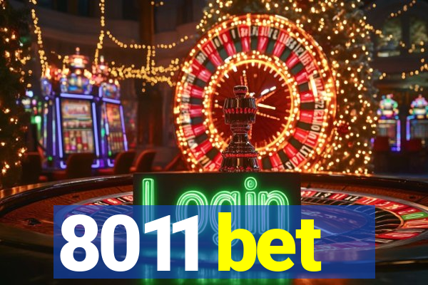 8011 bet
